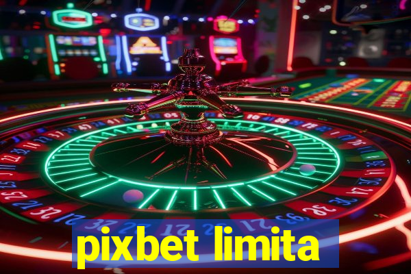 pixbet limita